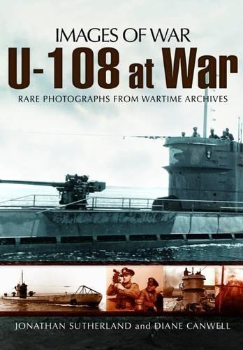 Бумажная книга «U-108 at War (Images of War Series)», автор Алистер Смит - фото №1
