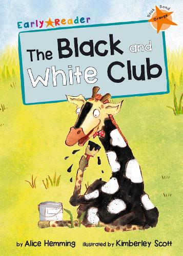 Паперова книга «The Black and White Club: (Orange Early Reader)», автор Еліс Хеммінг - фото №1