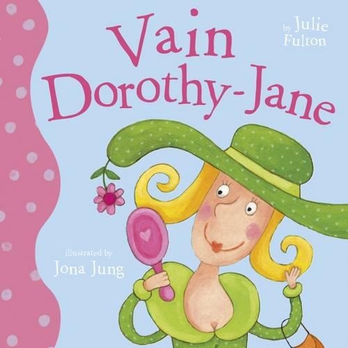 Паперова книга «Vain Dorothy-Jane», автор Джулі Фултон - фото №1
