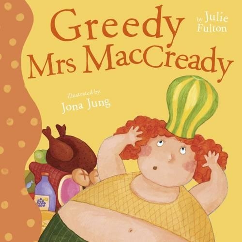 Паперова книга «Greedy Mrs MacCready», автор Джулі Фултон - фото №1