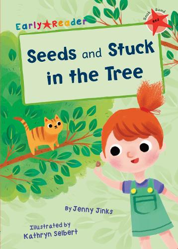 [object Object] «Seeds and Stuck in the Tree: (Red Early Reader)», автор Дженнi Джинкс - фото №1