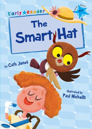 [object Object] «The Smart Hat: (Blue Early Reader)», автор Кэт Джонс - фото №1