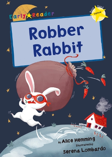 [object Object] «Robber Rabbit: (Yellow Early Reader)», автор Алиса Хемминг - фото №1