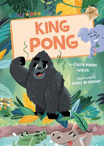 Бумажная книга «King Pong (Gold Early Reader)», автор Клэр Хелен Уэлш - фото №1