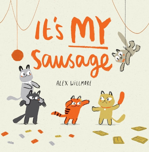 Бумажная книга «It's MY Sausage», автор Алекс Уиллмор - фото №1