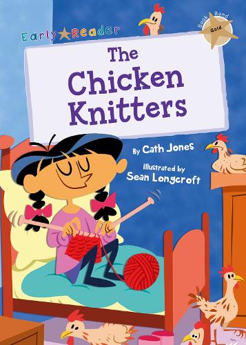 Бумажная книга «The Chicken Knitters: (Gold Early Reader)», автор Кэт Джонс - фото №1
