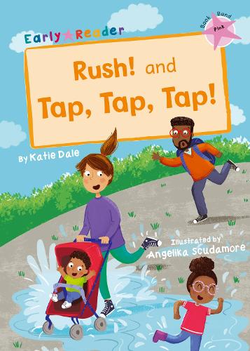 Паперова книга «Rush! And Tap, Tap, Tap!: (Pink Early Reader)», автор Кеті Дейл - фото №1