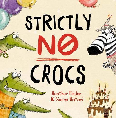 [object Object] «Strictly No Crocs», автор Хизер Пиндар - фото №1