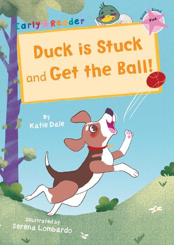 Паперова книга «Duck is Stuck and Get The Ball!: (Pink Early Reader)», автор Кеті Дейл - фото №1