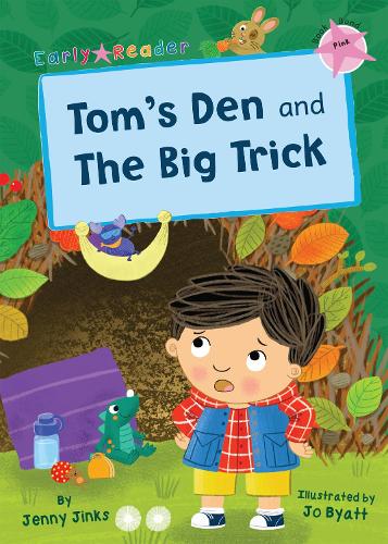Бумажная книга «Tom's Den and The Big Trick: (Pink Early Reader)», автор Дженни Джинкс - фото №1