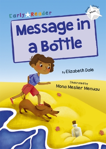 Бумажная книга «Message in a Bottle: (White Early Reader)», автор Элизабет Дейл - фото №1