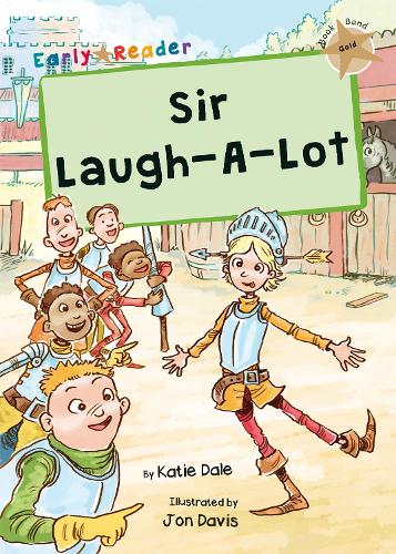 Бумажная книга «Sir Laugh-A-Lot: (Gold Early Reader)», автор Кэти Дейл - фото №1