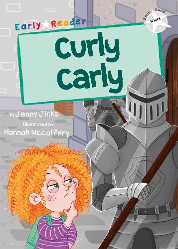 Бумажная книга «Curly Carly: (White Early Reader)», автор Дженни Джинкс - фото №1