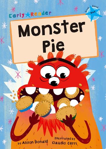 Бумажная книга «Monster Pie: (Blue Early Reader)», автор Элисон Дональд - фото №1