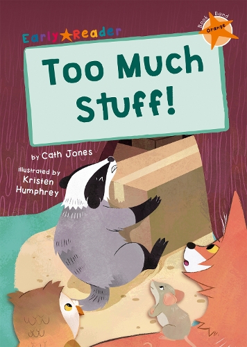 Бумажная книга «Too Much Stuff!: (Orange Early Reader)», автор Кэт Джонс - фото №1