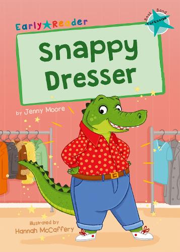 Бумажная книга «Snappy Dresser: (Turquoise Early Reader)», автор Дженни Мур - фото №1