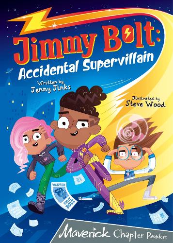 Бумажная книга «Jimmy Bolt: Accidental Super Villain: (Grey Chapter Readers)», автор Дженни Джинкс - фото №1