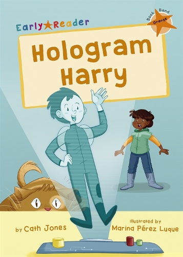 Бумажная книга «Hologram Harry: (Orange Early Reader)», автор Кэт Джонс - фото №1