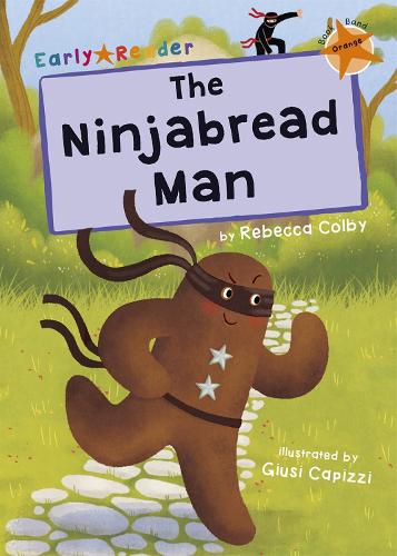Бумажная книга «The Ninjabread Man: (Orange Early Reader)», автор Ребекка Колби - фото №1