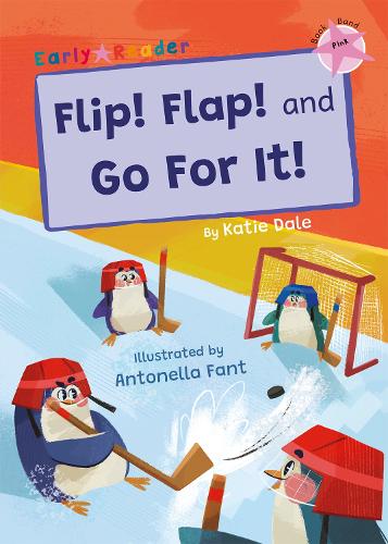 Бумажная книга «Flip! Flap! and Go For It!: (Pink Early Reader)», автор Кэти Дейл - фото №1