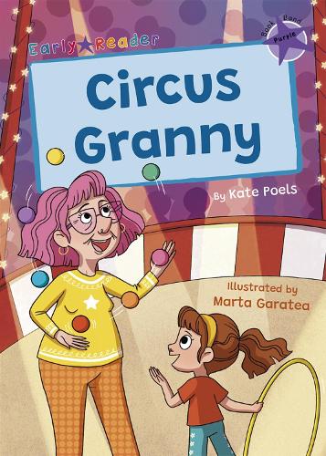 Бумажная книга «Circus Granny: (Purple Early Reader)», автор Кейт Поулс - фото №1
