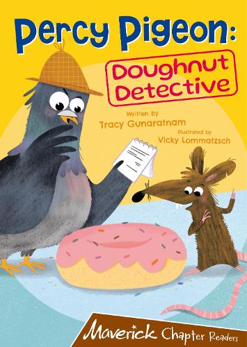 Бумажная книга «Percy Pigeon: Doughnut Detective: (Brown Chapter Reader)», автор Трейси Гунаратнам - фото №1