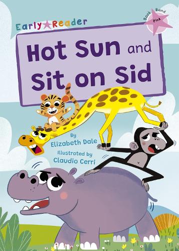 Паперова книга «Hot Sun and Sit on Sid: (Pink Early Reader)», автор Елізабет Дейл - фото №1