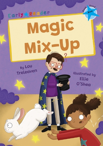 Бумажная книга «Magic Mix-Up: (Blue Early Reader)», автор Лу Треливен - фото №1