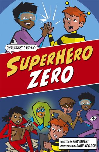 Бумажная книга «Superhero Zero: Graphic Reluctant Reader», автор Крис Найт - фото №1
