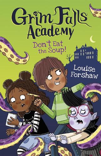 Паперова книга «Don't Eat the Soup!», автор Луїза Форшоу - фото №1