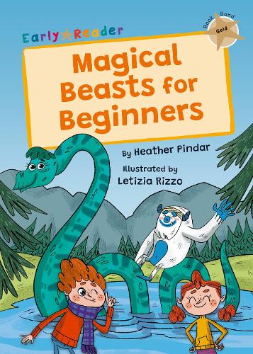 Бумажная книга «Magical Beasts for Beginners: (Gold Early Reader)», автор Хизер Пиндар - фото №1