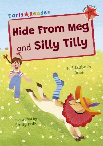Паперова книга «Hide From Meg and Silly Tilly: (Red Early Reader)», автор Елізабет Дейл - фото №1