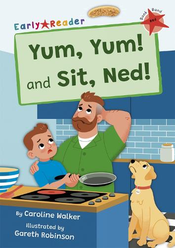 Паперова книга «Yum, Yum and Sit, Ned!: (Red Early Reader)», автор Керолайн Вокер - фото №1