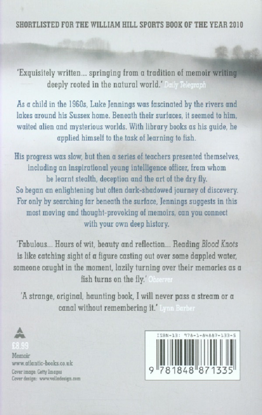 Бумажная книга «Blood Knots. A Memoir of Fishing and Friendship », автор Люк Дженнигс - фото №1