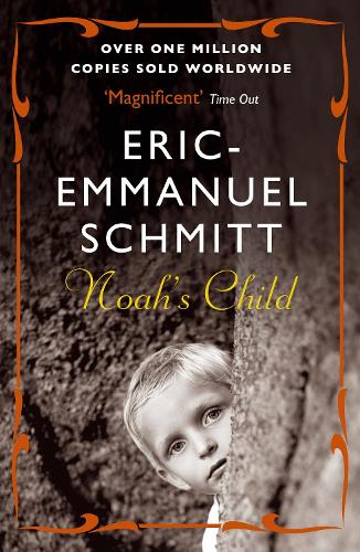 Бумажная книга «Noah's Child», автор Эрик-Эммануэль Шмитт - фото №1