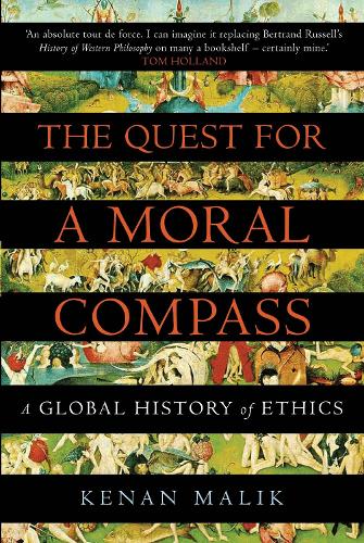 Бумажная книга «The Quest for a Moral Compass: A Global History of Ethics», автор Кенан Малик - фото №1