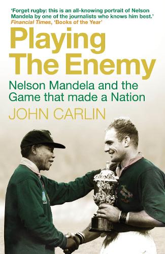 Бумажная книга «Playing the Enemy: Nelson Mandela and the Game That Made a Nation», автор Джон Карлин - фото №1