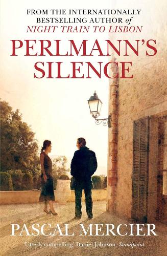 Бумажная книга «Perlmann's Silence», автор Паскаль Мерсье - фото №1