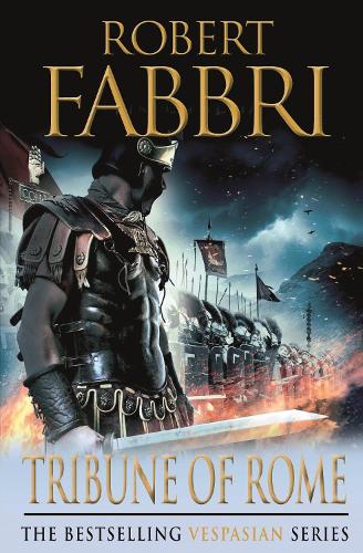 Бумажная книга «Tribune of Rome: Perfect for fans of GLADIATOR and THOSE ABOUT TO DIE», автор Роберт Фаббри - фото №1