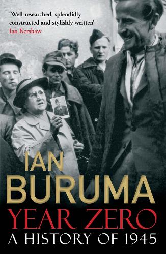 Бумажная книга «Year Zero: A History of 1945», автор Иэн Бурума - фото №1