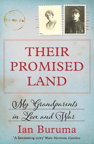 Бумажная книга «Their Promised Land: My Grandparents in Love and War», автор Иэн Бурума - фото №1