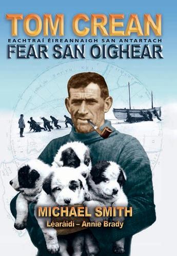 Бумажная книга «Tom Crean: Fear San Oighear», автор Майкл Смит - фото №1