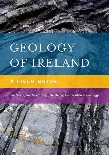Бумажная книга «Geology of Ireland», авторов Алистер Аллен, Ивор Маккарти, Джон Риви, Кен Хиггс - фото №1