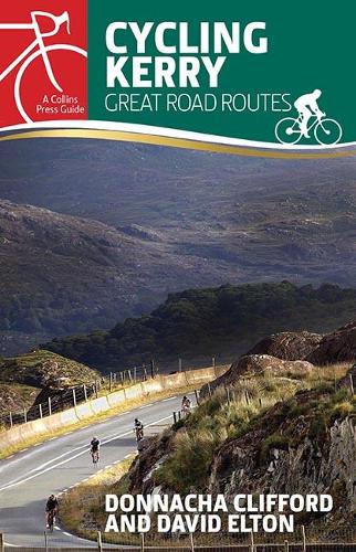 Паперова книга «Cycling Kerry: Great Road Routes», авторів Девід Елтон, Доннача Кліффорд - фото №1