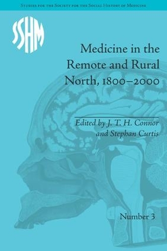 Бумажная книга «Medicine in the Remote and Rural North, 1800–2000» - фото №1