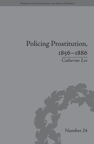 Паперова книга «Policing Prostitution, 1856-1886: Deviance, Surveillance and Morality», автор Кетрін Лі - фото №1