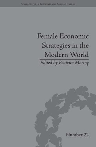 Бумажная книга «Female Economic Strategies in the Modern World», автор Беатрис Моринг - фото №1