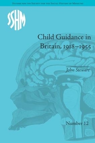 Бумажная книга «Child Guidance in Britain, 1918–1955: The Dangerous Age of Childhood», автор Джон Стюарт - фото №1