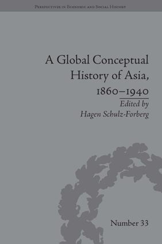 Бумажная книга «A Global Conceptual History of Asia, 1860–1940», автор Хаген Шульц-Форберг - фото №1