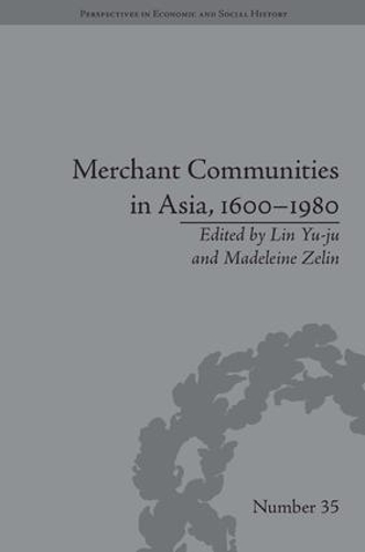 Бумажная книга «Merchant Communities in Asia, 1600–1980», автор Мадлен Зелин - фото №1